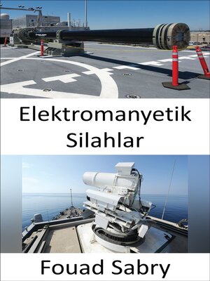 cover image of Elektromanyetik Silahlar